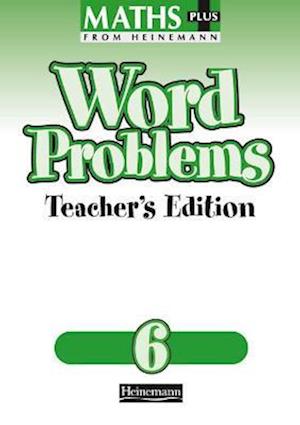 Maths Plus Word Problems 6: Teacher's Book