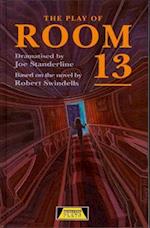 The Play Of Room 13