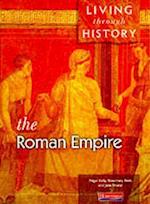Living Through History: Core Book.   Roman Empire