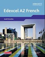 Edexcel A Level French (A2) Student Book and CDROM