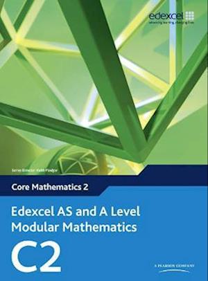 Edexcel AS and A Level Modular Mathematics Core Mathematics 2 C2