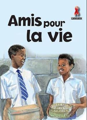 Amis Pour La Vie