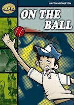 Rapid Reading: On the Ball (Stage 6, Level 6B)