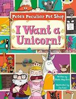 Bug Club Guided Non Fiction Year Two Purple B Pete's Peculiar Pet Shop: I Want a Unicorn!