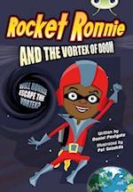 Bug Club Independent Fiction Year 4 Grey A Rocket Ronnie and the Vortex of Doom