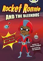 Bug Club Independent Fiction Year 4 Rocket Ronnie and the Bleekoids