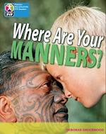PYP L7 Where are your manners 6PK