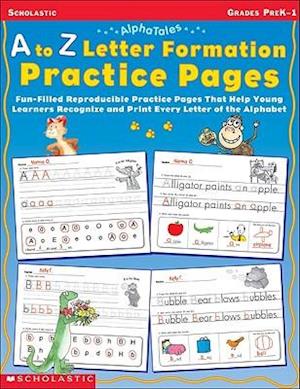 A to Z Letter Formation Practice Pages