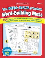 The Mega-Book of Instant Word-Building Mats