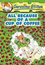 All Because of a Cup of Coffee (Geronimo Stilton #10), 10