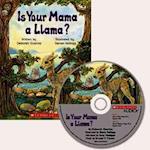 Is Your Mama a Llama? [With CD]