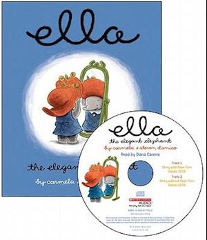 Ella the Elegant Elephant [With Audio CD]