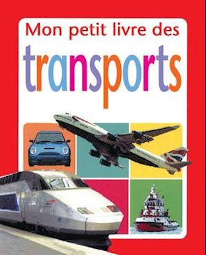 Mon Petit Livre Des Transports