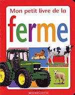 Mon Petit Livre de la Ferme