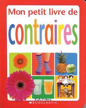 Mon Petit Livre de Contraires