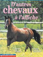 D' Autres Chevaux ? l'Affiche