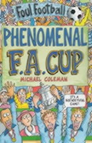 The Phenomenal FA Cup