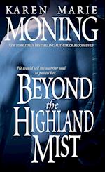 Beyond the Highland Mist