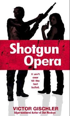 Shotgun Opera