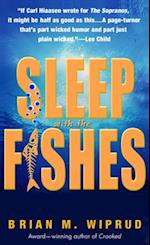 Sleep with the Fishes