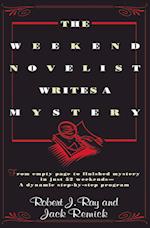 The Weekend Novelist Writes a Mystery