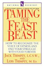 Taming the Feast Beast