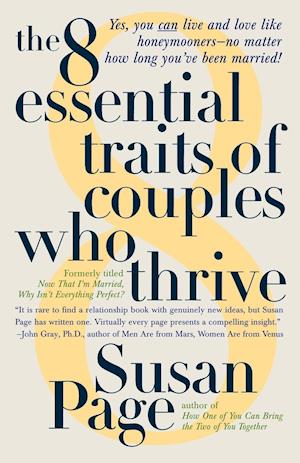 The 8 Essential Traits of Couples Who Thrive