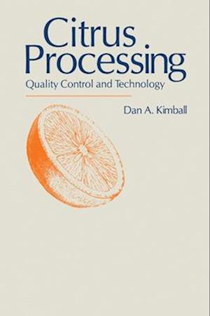 Citrus Processing : Quality Control and Technology