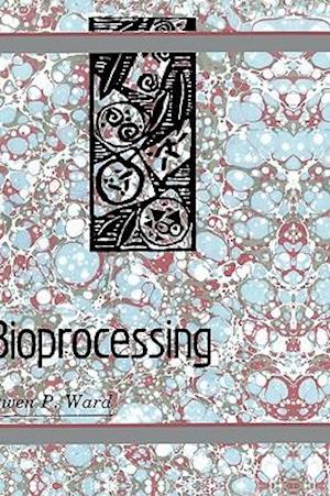 Bioprocessing