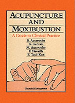 Acupuncture and Moxibustion