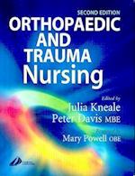 Orthopaedic and Trauma Nursing