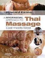 A Myofascial Approach to Thai Massage