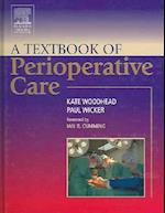 A Textbook of Perioperative Care