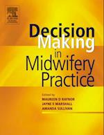 Decision-Making in Midwifery Practice
