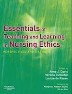 Essentials of Teaching and Learning in Nursing Ethics