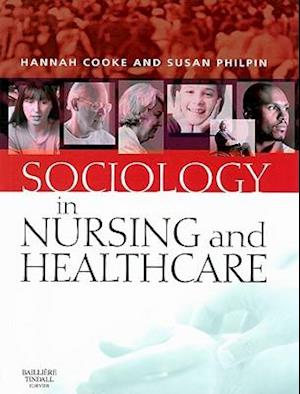 Sociology in Nursing and Healthcare