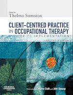 Client-Centered Practice in Occupational Therapy