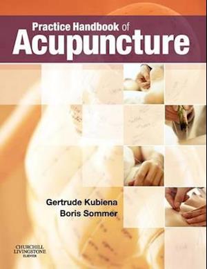 Practice Handbook of Acupuncture