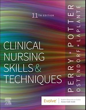 Clinical Nursing Skills and Techniques