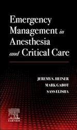 Emergency Management in Anesthesia and Critical Care- E-Book