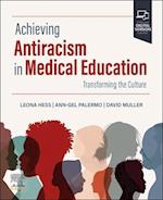 Achieving Anti-Racism in Medical Education