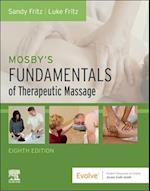 Mosby's Fundamentals of Therapeutic Massage - E-Book