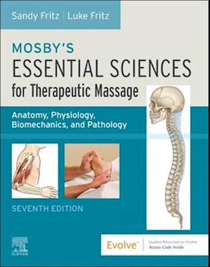 Mosby's Essential Sciences for Therapeutic Massage - E-Book