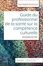 Le Guide Du Professionnel de la Santé Sur La Compétence Culturelle