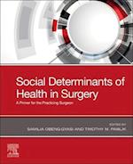 Social Determinants of Health in Surgery