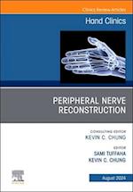 Peripheral Nerve Reconstruction, An Issue of Hand Clinics