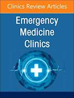 Infectious Disease Emergencies, An Issue of Emergency Medicine Clinics of North America