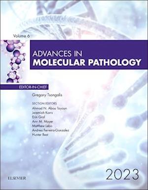 Advances in Molecular Pathology