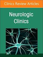 Neurocritical Care, An Issue of Neurologic Clinics