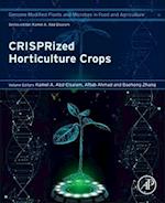CRISPRized Horticulture Crops